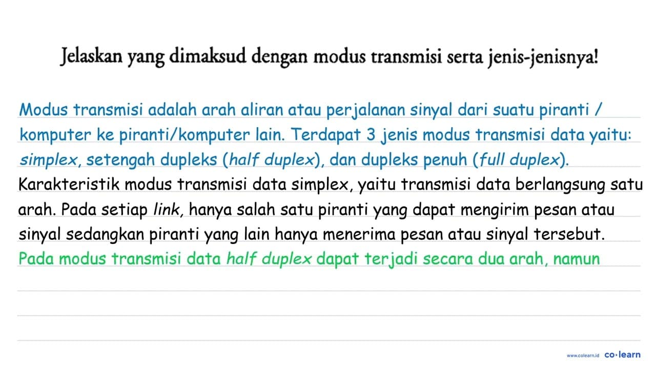 Jelaskan yang dimaksud dengan modus transmisi serta