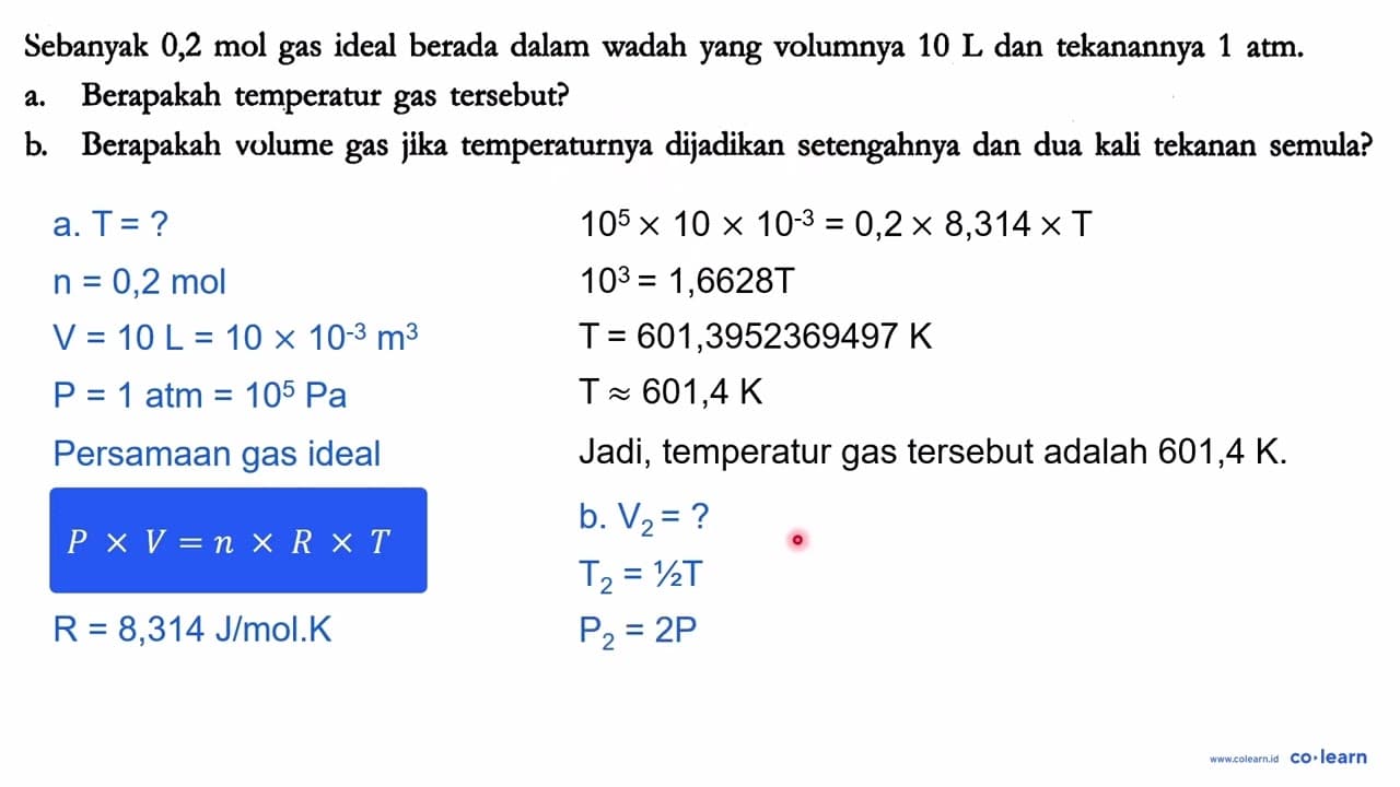 Sebanyak 0,2 mol gas ideal berada dalam wadah yang volumnya