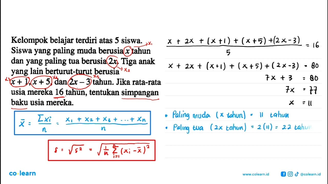 Kelompok belajar terdiri atas 5 siswa. Siswa yang paling