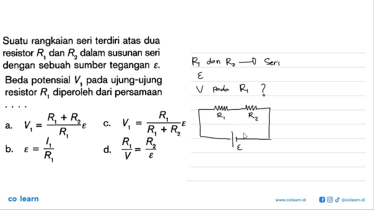 Suatu rangkaian seri terdiri atas dua resistor R1 dan R2