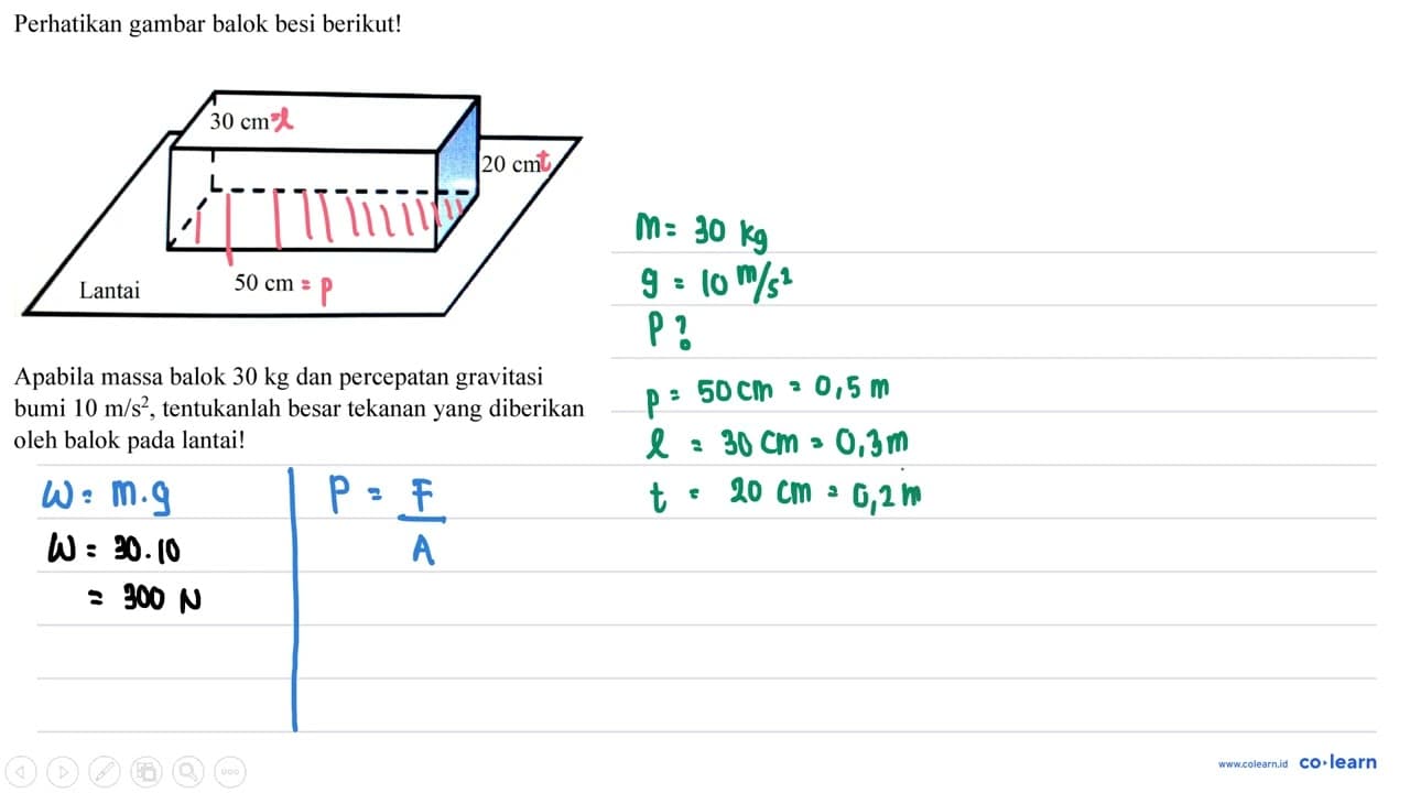 Perhatikan gambar balok besi berikut! 30 cm 20 cm 50 cm