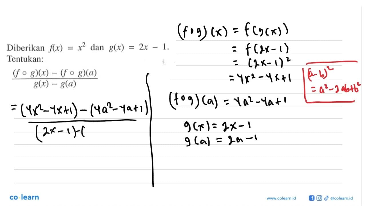 Diberikan f(x)=x^2 dan g(x)=2 x-1 Tentukan: ((f o g)(x)-(f