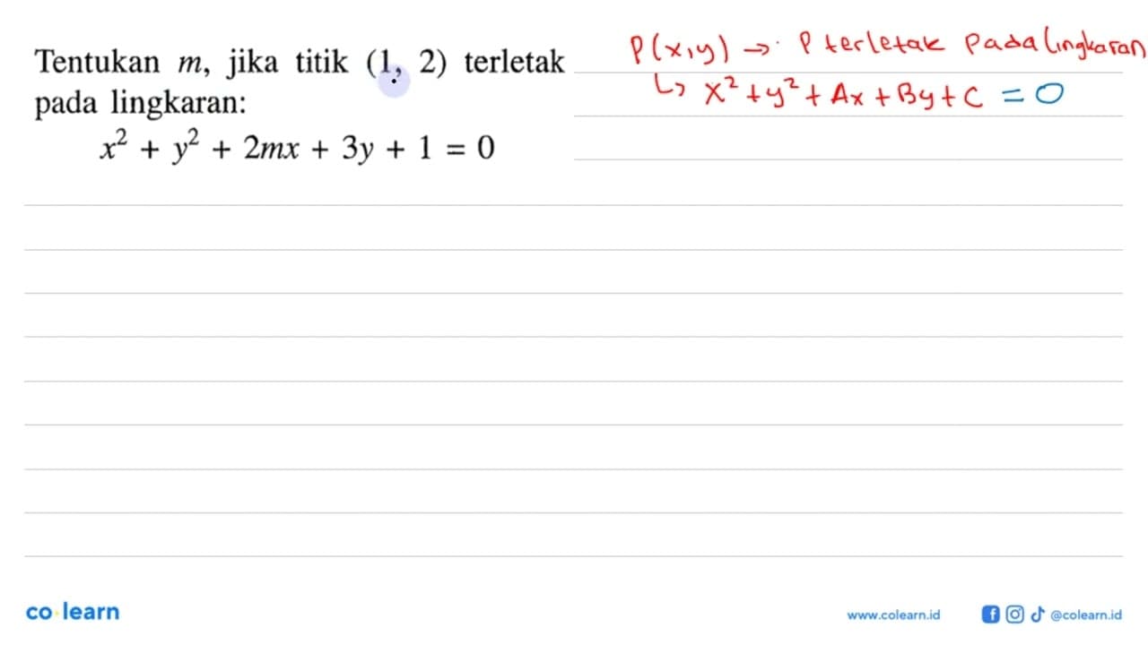 Tentukan m, jika titik (1,2) terletak pada