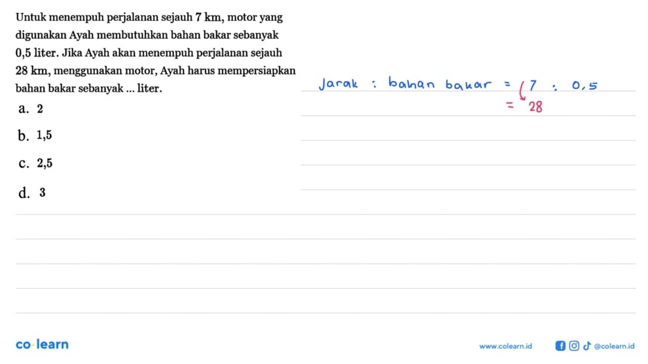 Untuk menempuh perjalanan sejauh 7 km, motor yang digunakan