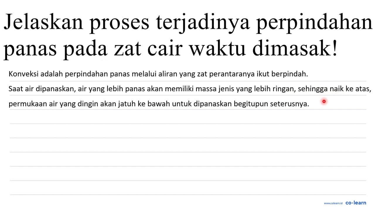 jelaskan proses terjadinya perpindahan panas pada zat cair