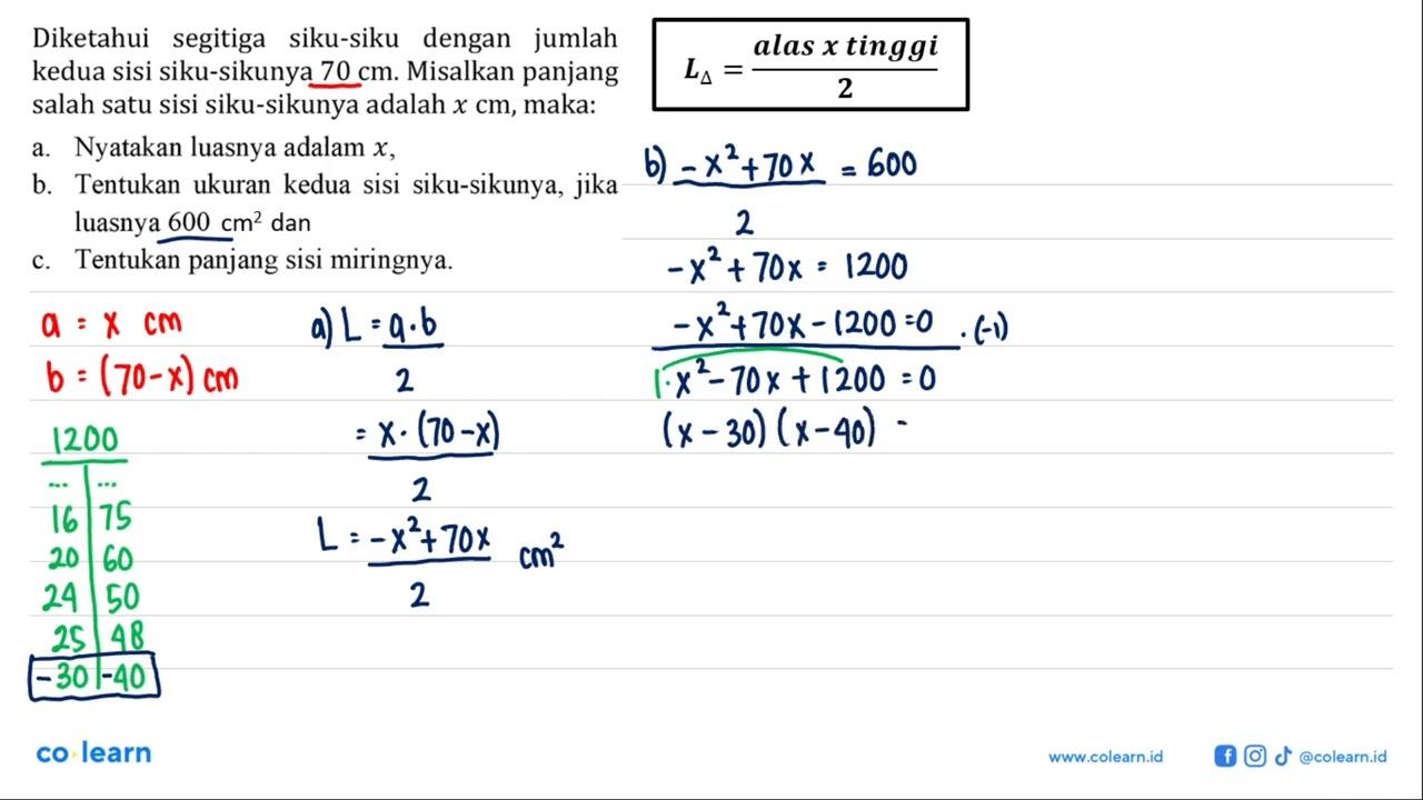 Diketahui segitiga siku-siku dengan jumlah kedua sisi