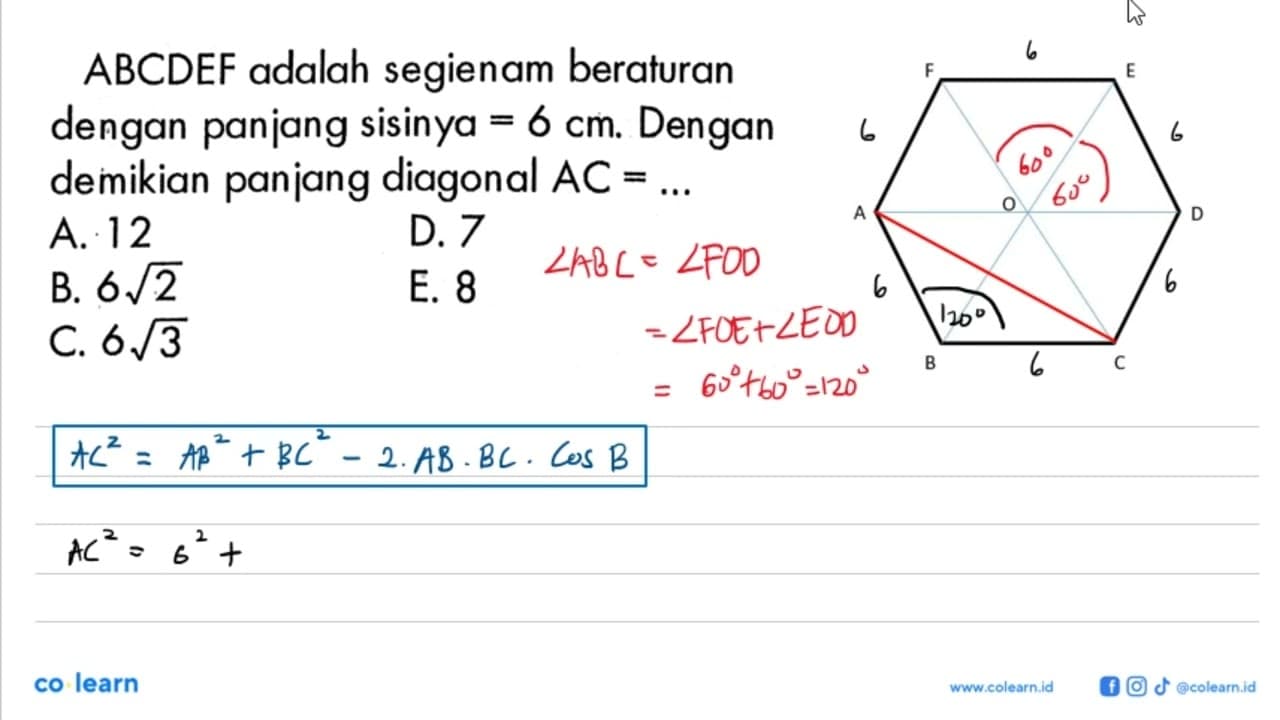 ABCDEF adalah segienam beraturan dengan panjang sisinya=6