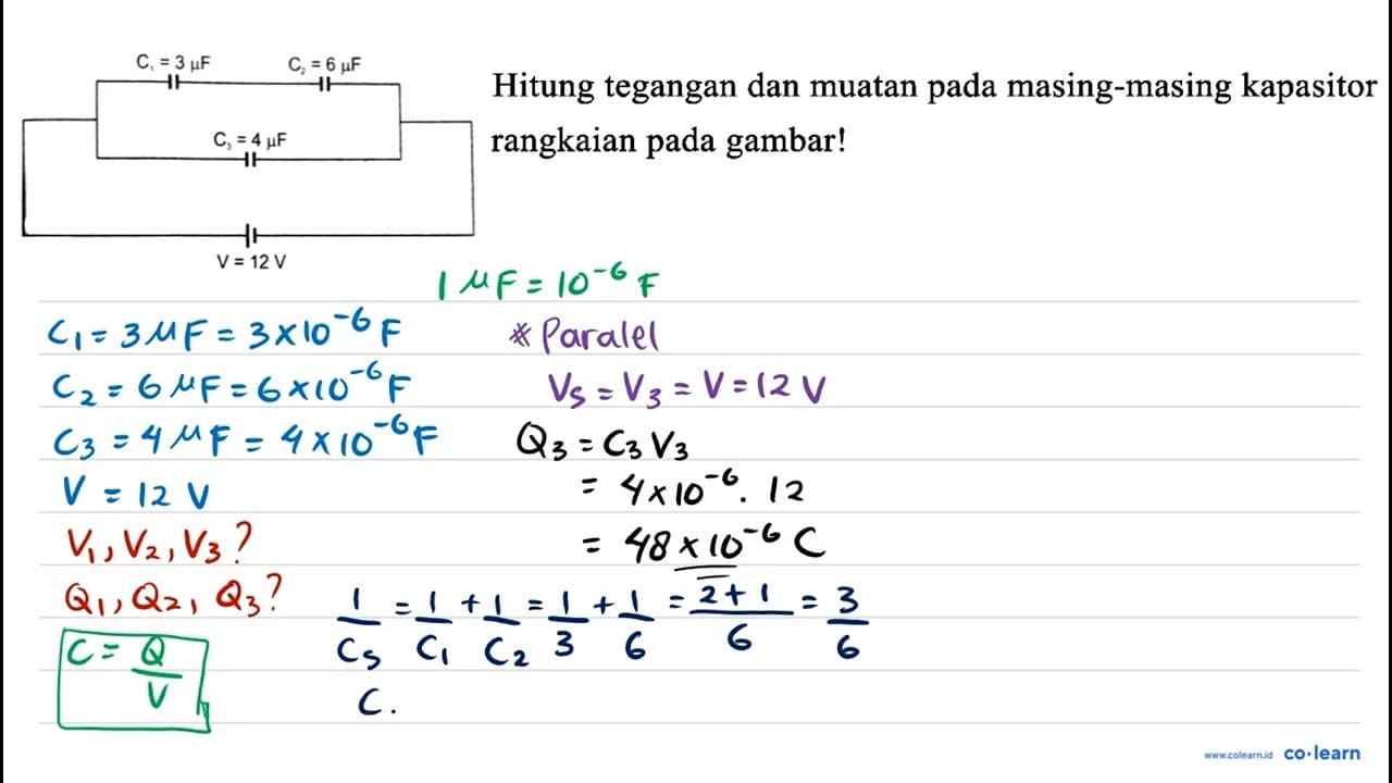 C1 = 3 muF C2 = 6 muF C3 = 4 muF V = 12 V Hitung tegangan