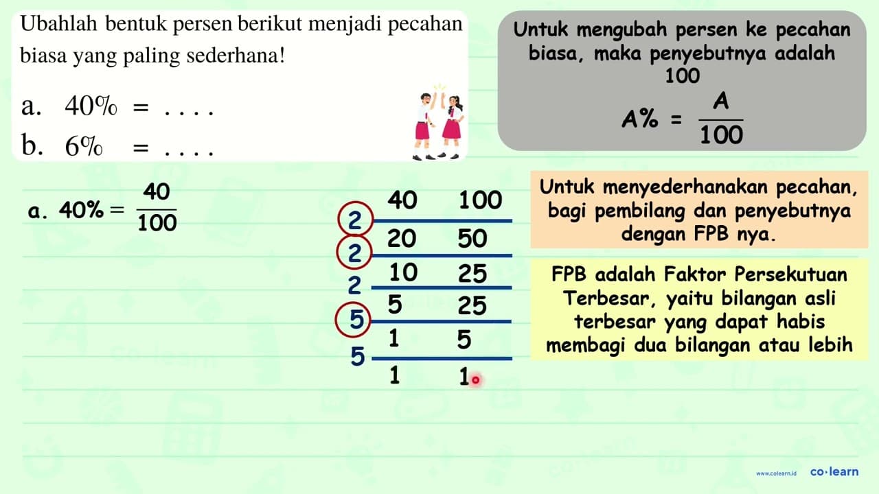 Ubahlah bentuk persen berikut menjadi pecahan biasa yang