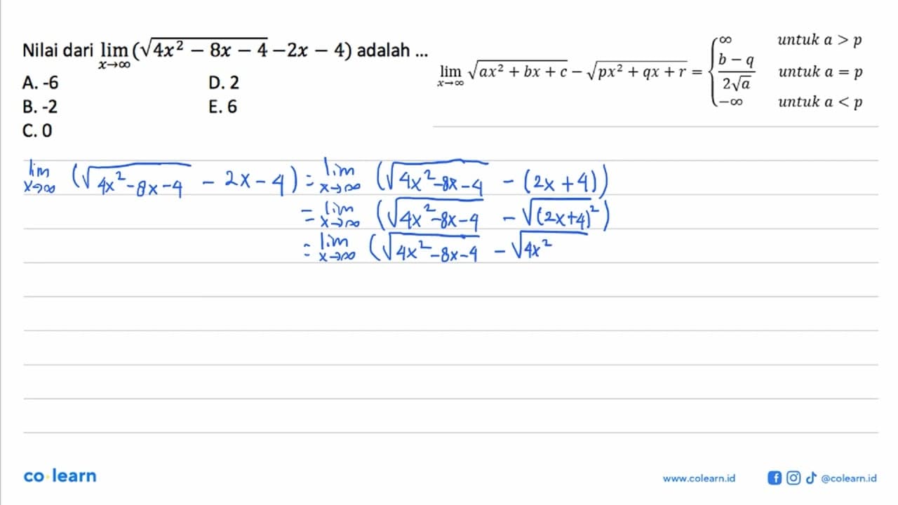 Nilai dari lim x mendekati tak hingga(akar(4x^2-8x-4)-2x-4)