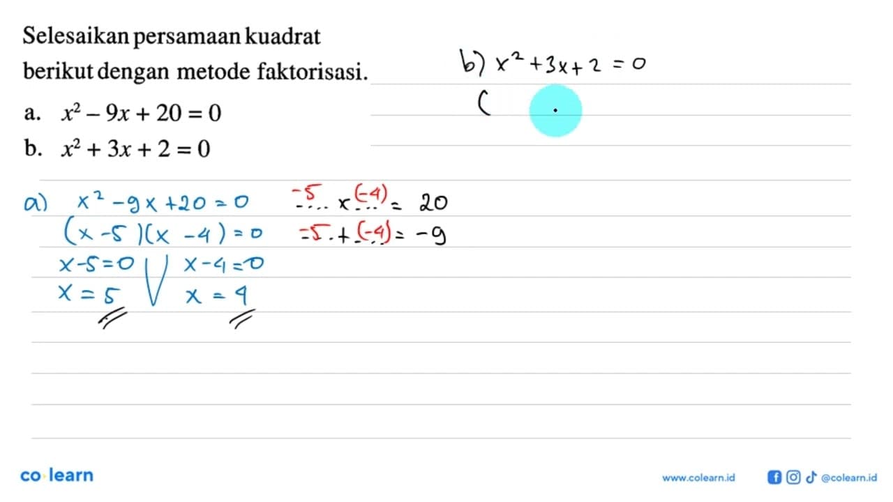 Selesaikan persamaankuadrat berikutdengan metode