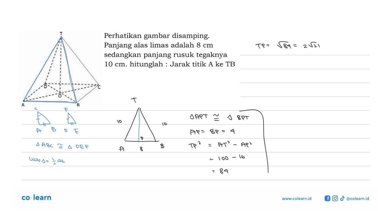 Perhatikan gambar disamping.Panjang alas limas adalah 8 cm