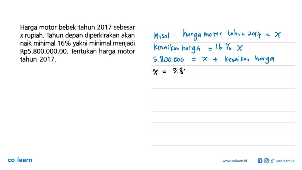 Harga motor bebek tahun 2017 sebesar x rupiah: Tahun depan