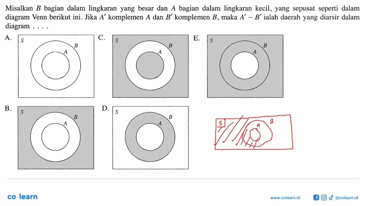 Misalkan B bagian dalam lingkaran yang besar dan A bagian