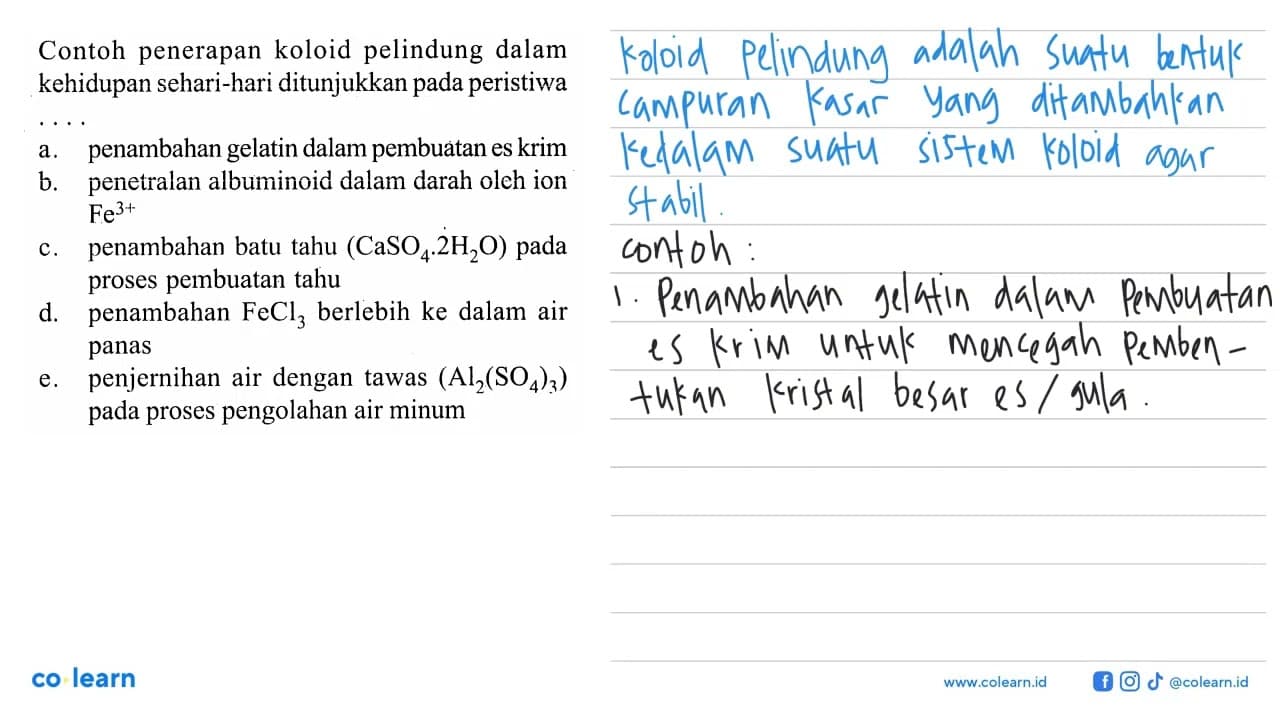 Contoh penerapan koloid pelindung dalam kehidupan