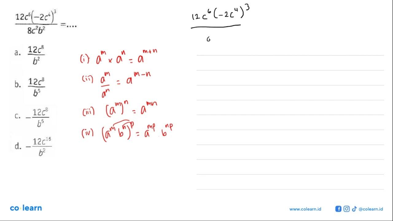 (12c^6(-2c^4)^3)/(8c^2b^2) = ...