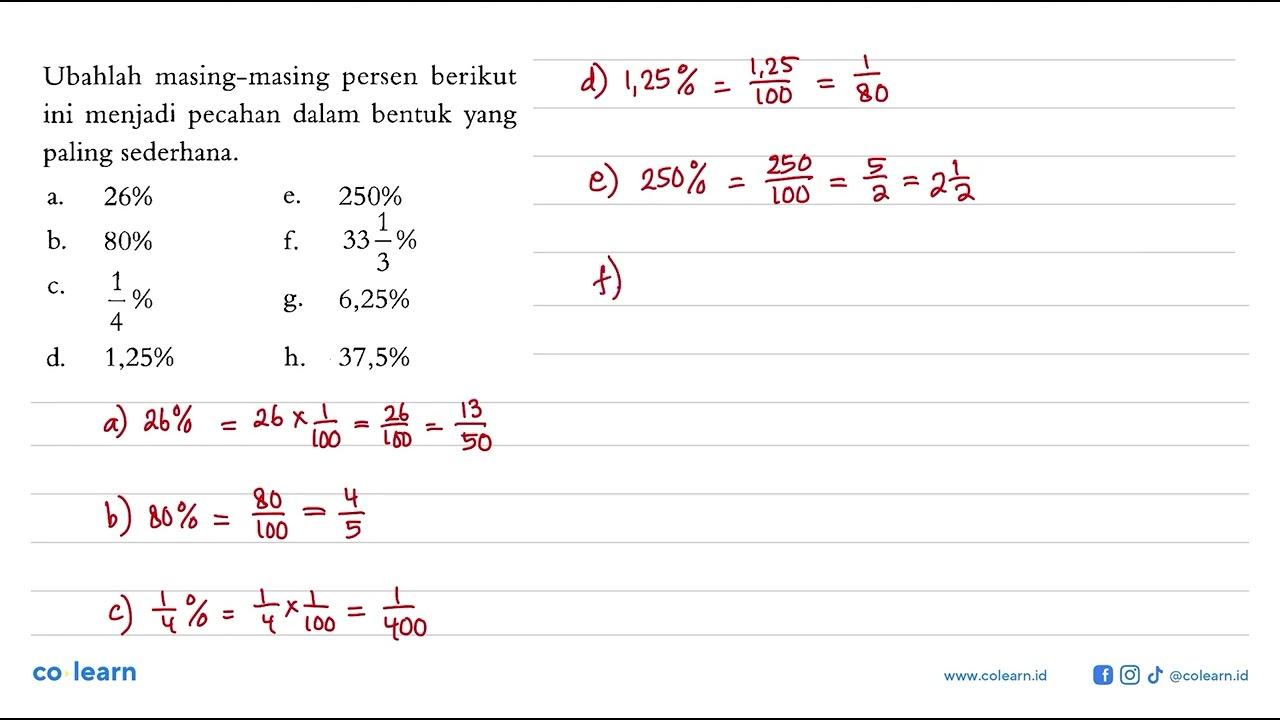 Ubahlah masing-masing persen berikut ini menjadi pecahan