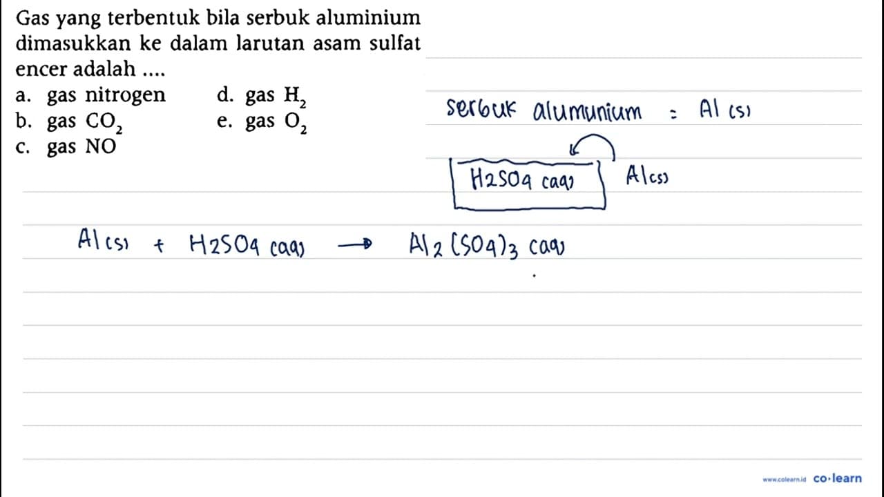 Gas yang terbentuk bila serbuk aluminium dimasukkan ke