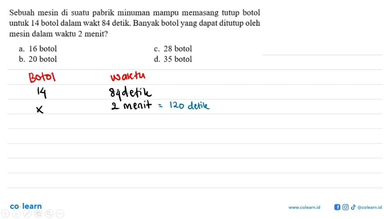 Sebuah mesin di suatu pabrik minuman mampu memasang tutup