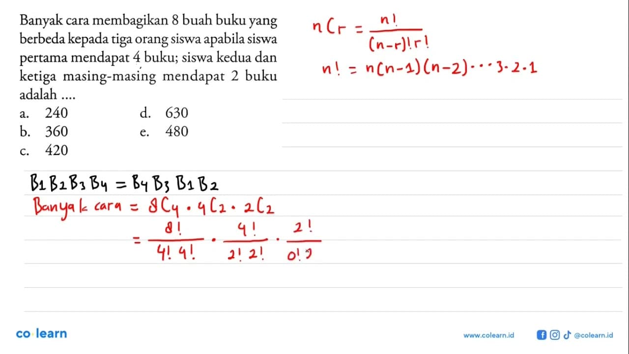 Banyak cara membagikan 8 buah buku yang berbeda kepada tiga