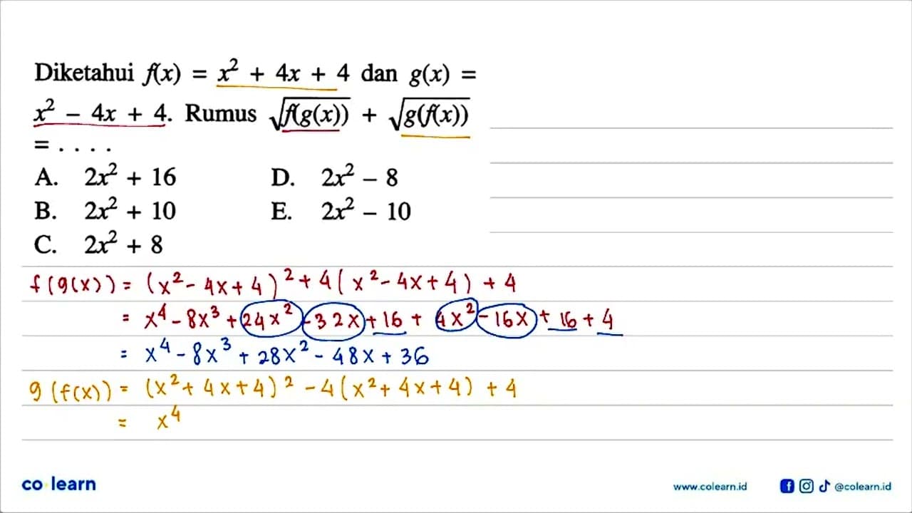 Diketahui f(x)=x^2+4x+4 dan g(x)=x^2-4x+4. Rumus