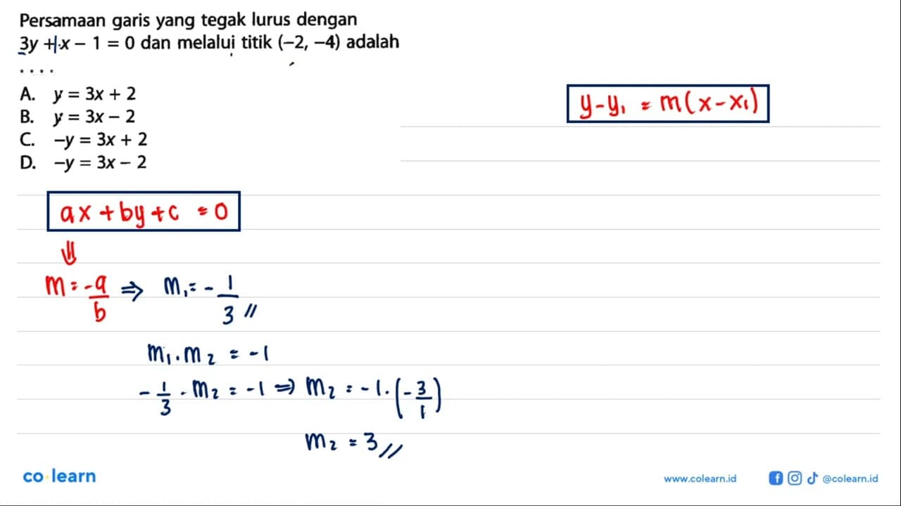 Persamaan garis yang tegak lurus dengan 3y + x - 1 = 0 dan