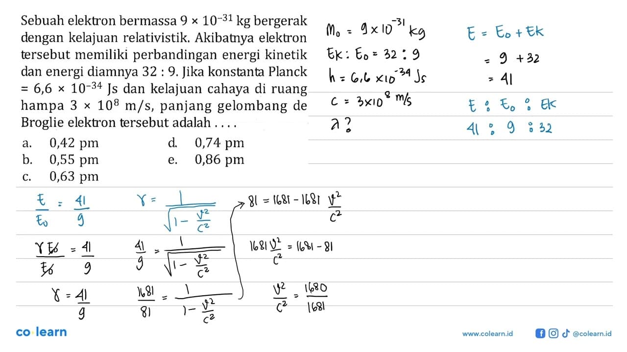 Sebuah elektron bermassa 9 x 10^(-31) kg bergerak dengan