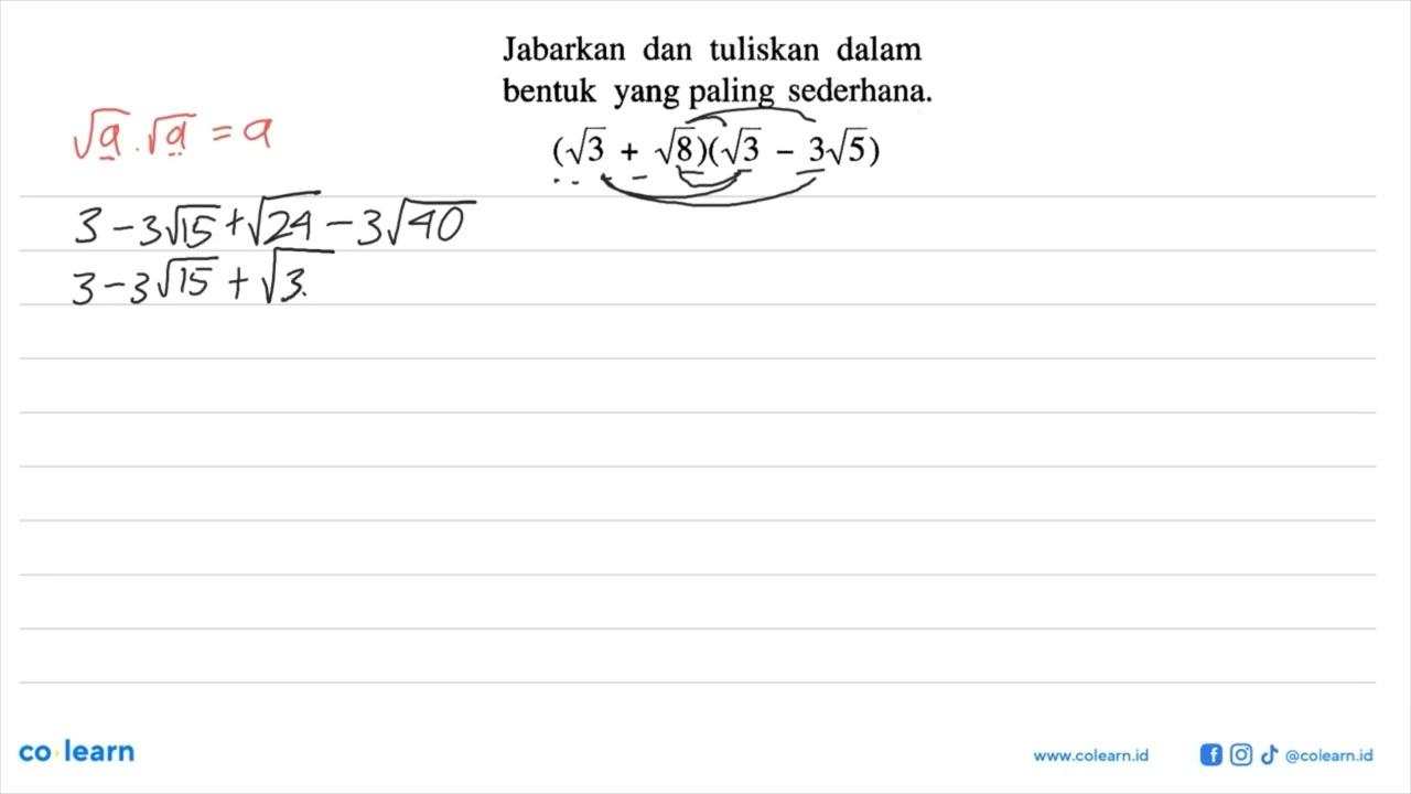 Jabarkan dan tuliskan dalam bentuk yang paling sederhana.