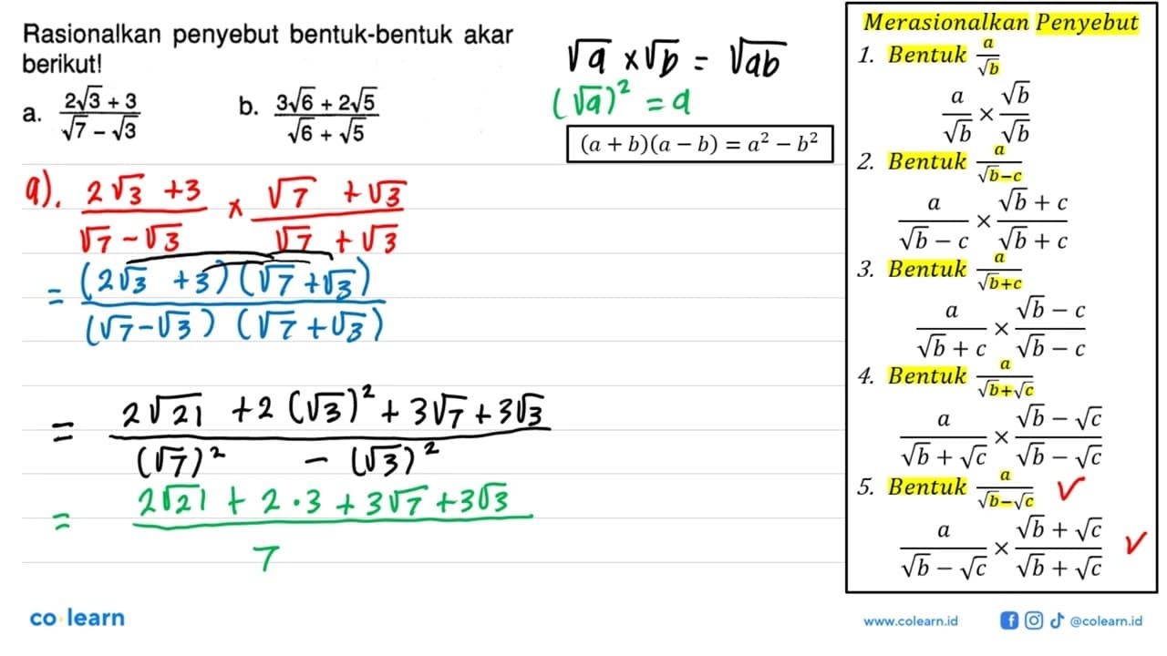 Rasionalkan penyebut bentuk-bentuk akar berikut! a.