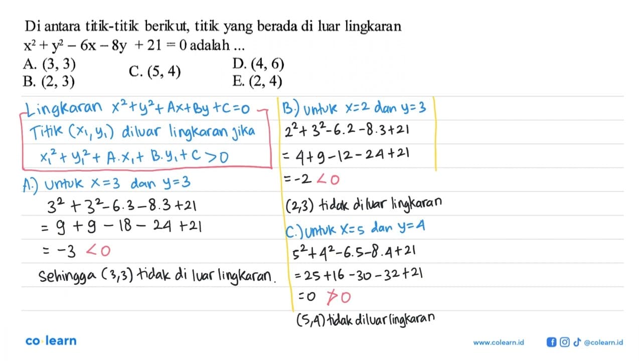 Di antara titik-titik berikut, titik yang berada di luar