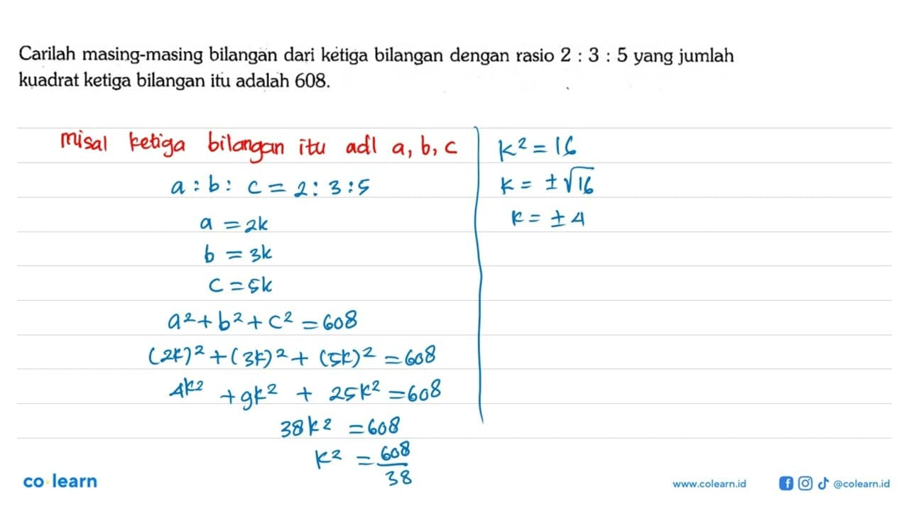 Carilah masing-masing bilangan dari ketiga bilangan dengan