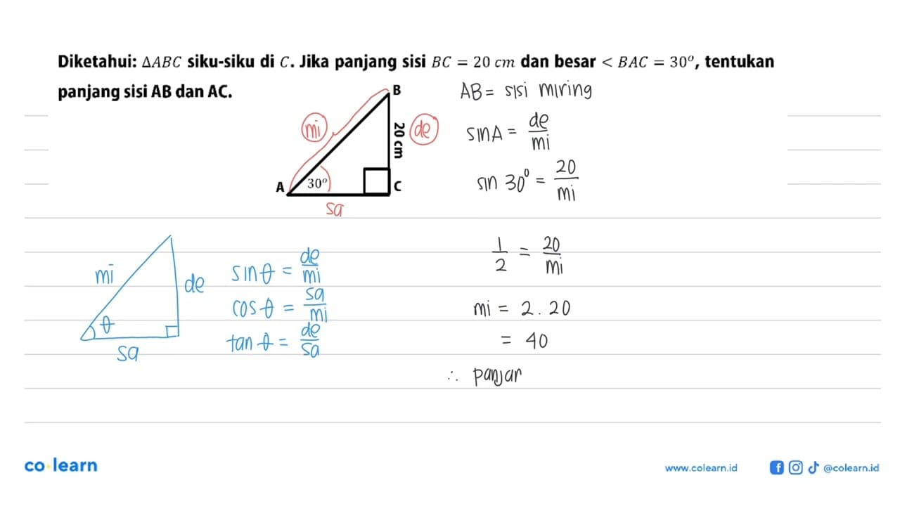 Diketahui: segitiga ABC siku-siku di C. Jika panjang sisi