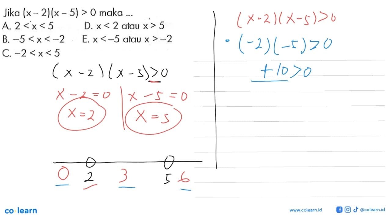 Jika (x-2)(x-5)>0 maka ...