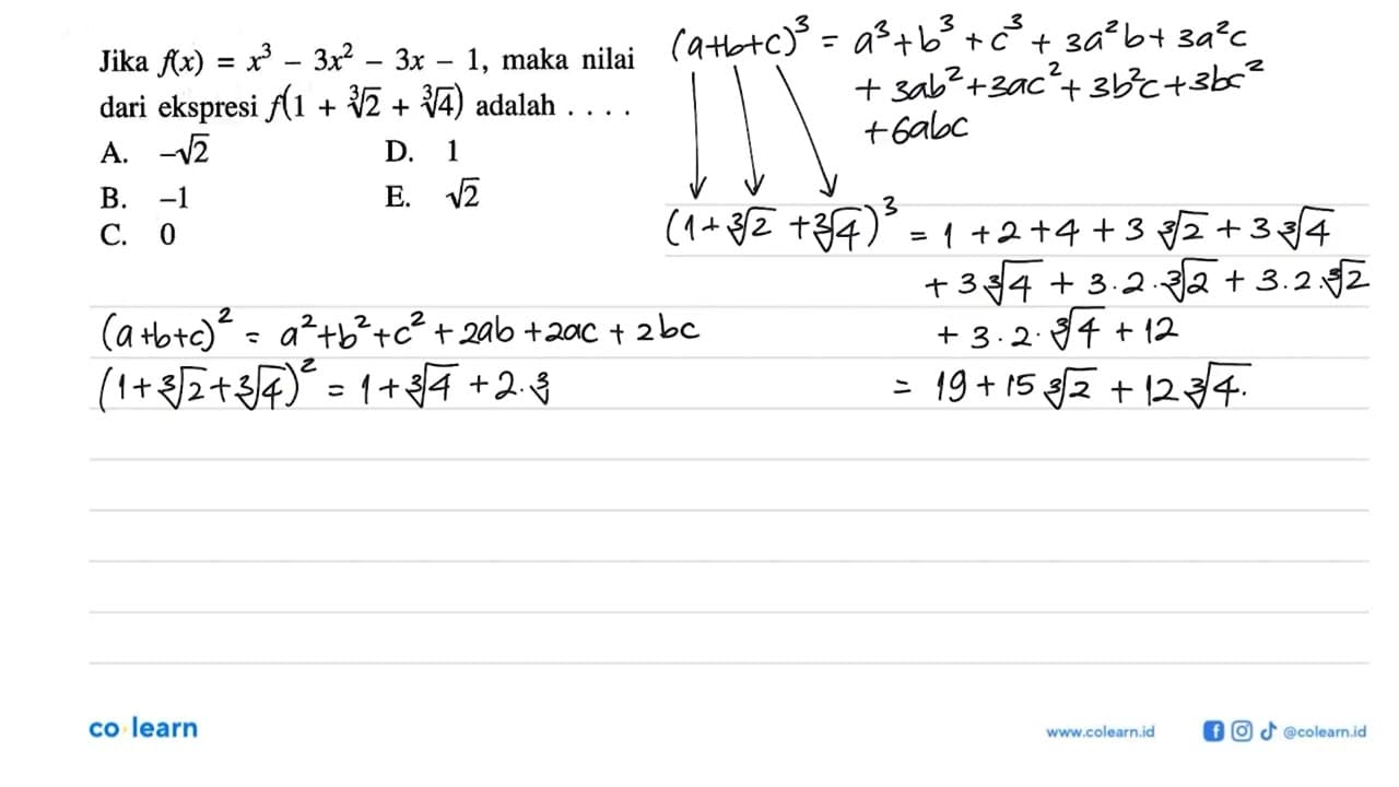 Jika f(x)=x^3-3x^2-3x-1, maka nilai dari ekspresi