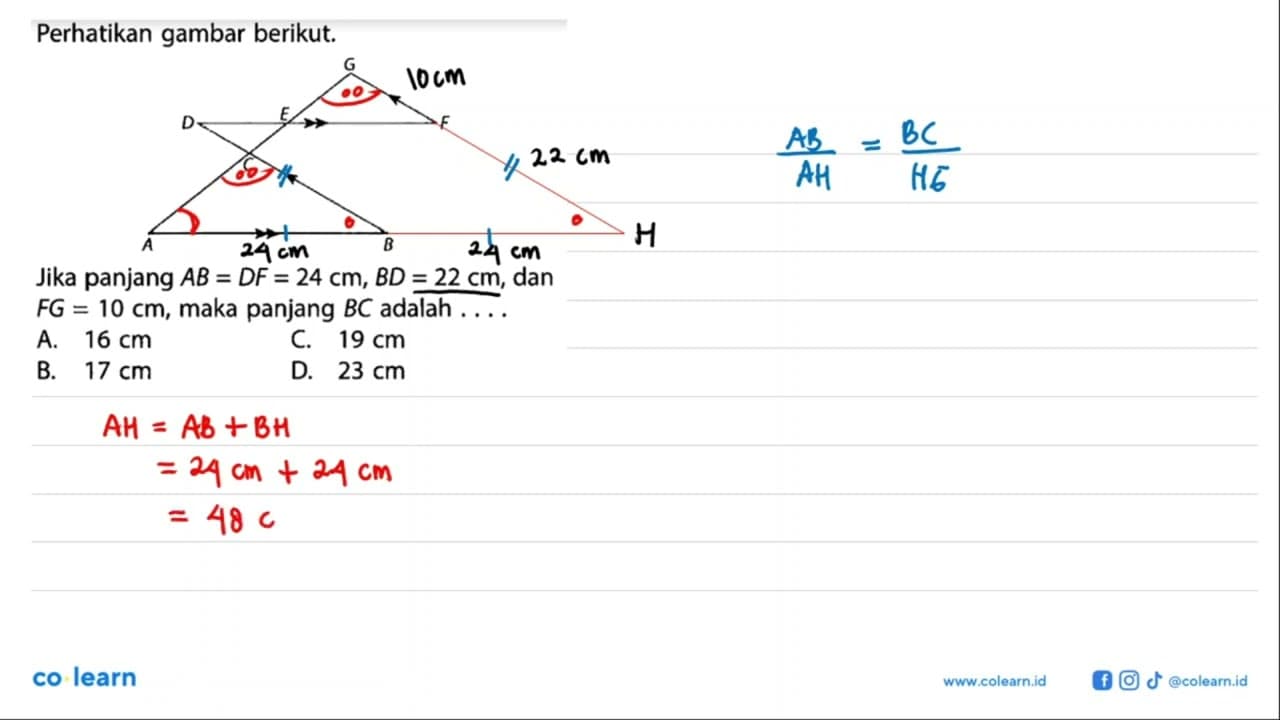 Perhatikan gambar berikut. Jika panjang AB=DF=24 cm, BD=22