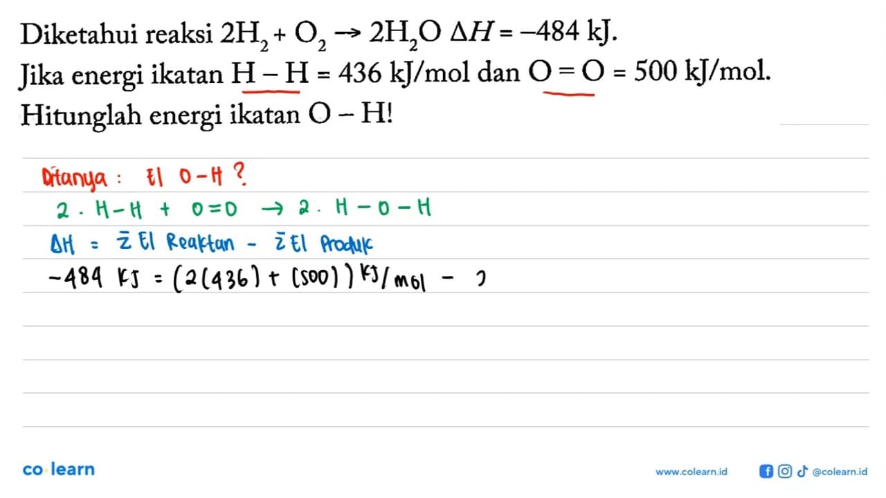 Diketahui reaksi 2 H2 + O2 -> 2 H2O delta H = -484 kJ. Jika