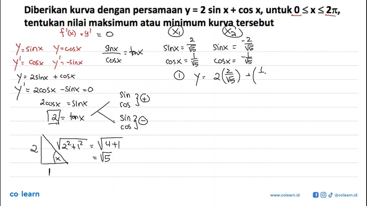 Diberikan kurva dengan persamaan y=2 sin x+cos x, untuk 0