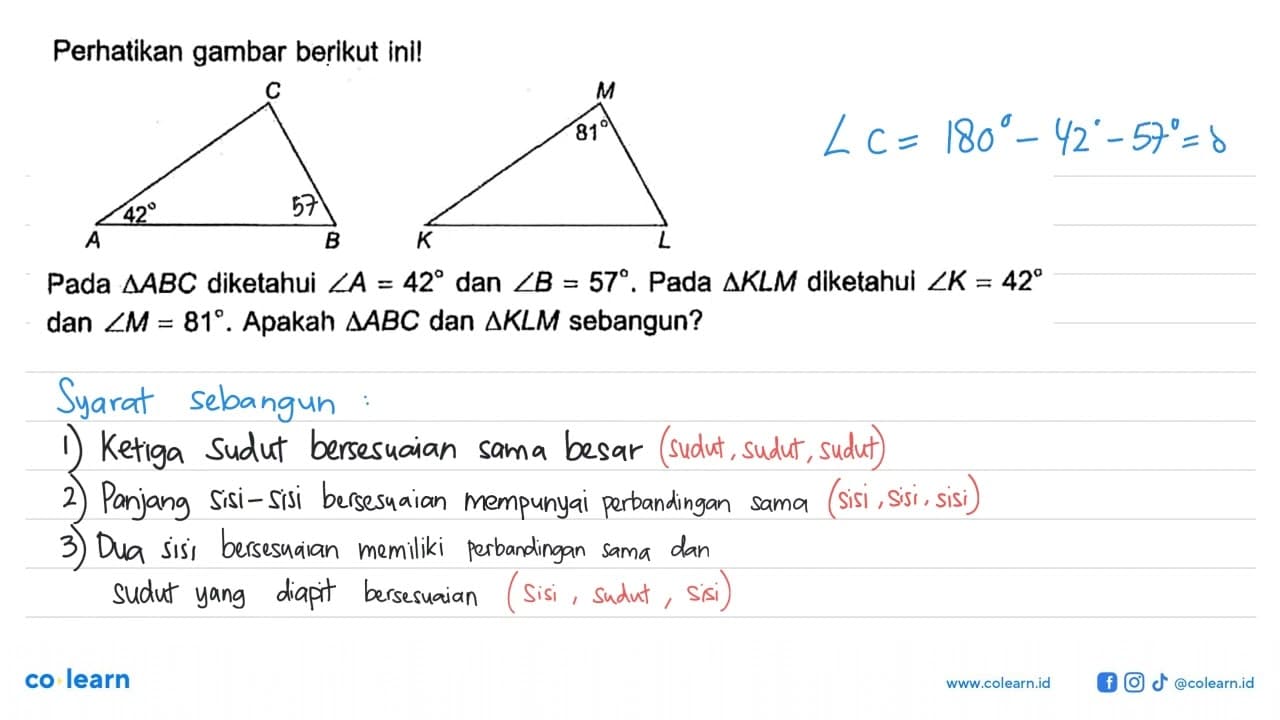 Perhatikan gambar berikut ini! C M81A 42 B K LPada segitiga