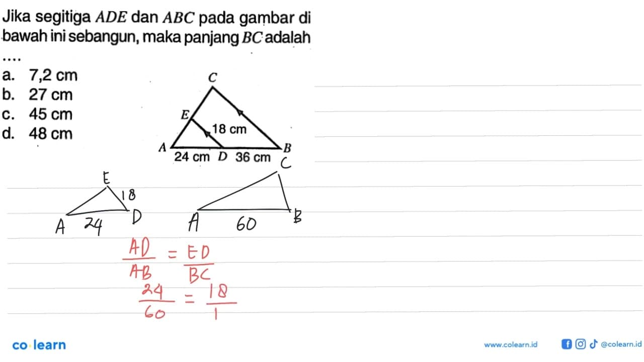 Jika segitiga ADE dan ABC pada gambar di bawah ini