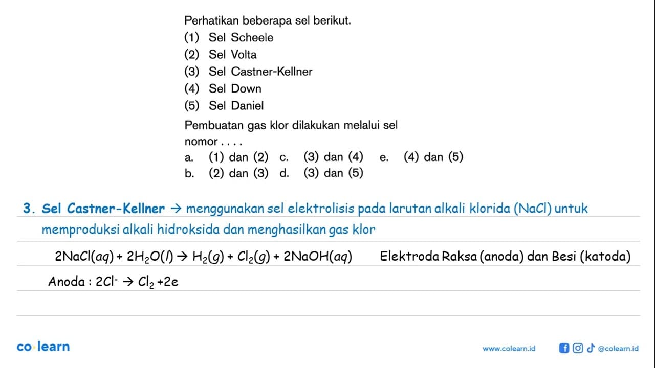 Perhatikan beberapa sel berikut. (1) Sel Scheele (2) Sel