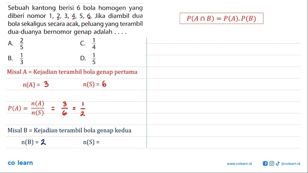 Sebuah kantong berisi 6 bola homogen yang diberi nomor