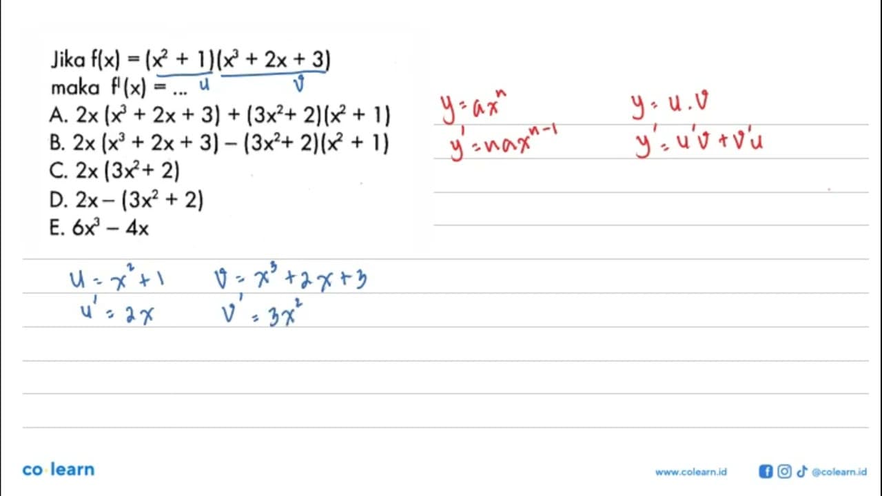 Jika f(x)=(x^2+1)(x^3+2x+3) makaf'(x)=...