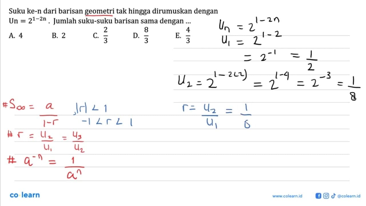 Suku ke-n dari barisan geometri tak hingga dirumuskan