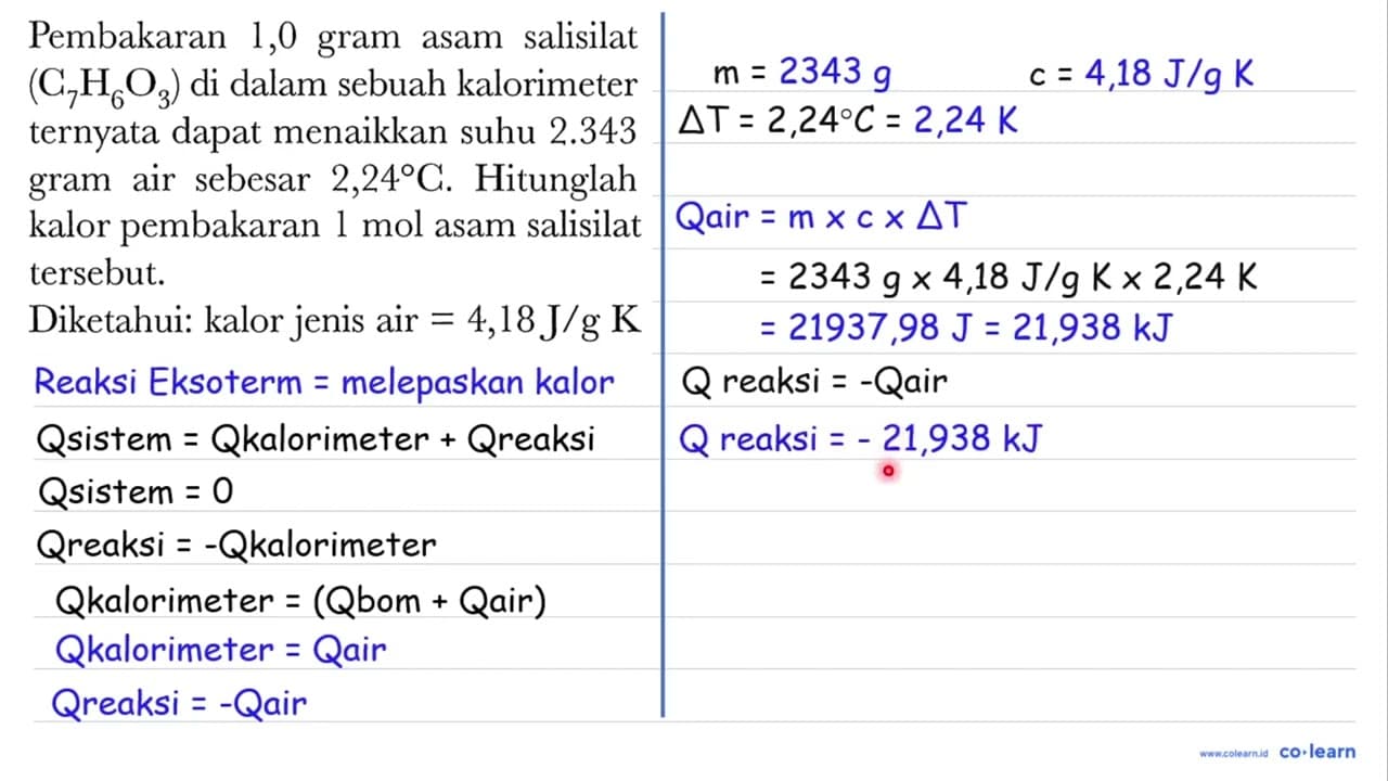 Pembakaran 1,0 gram asam salisilat (C7H6O3) di dalam sebuah