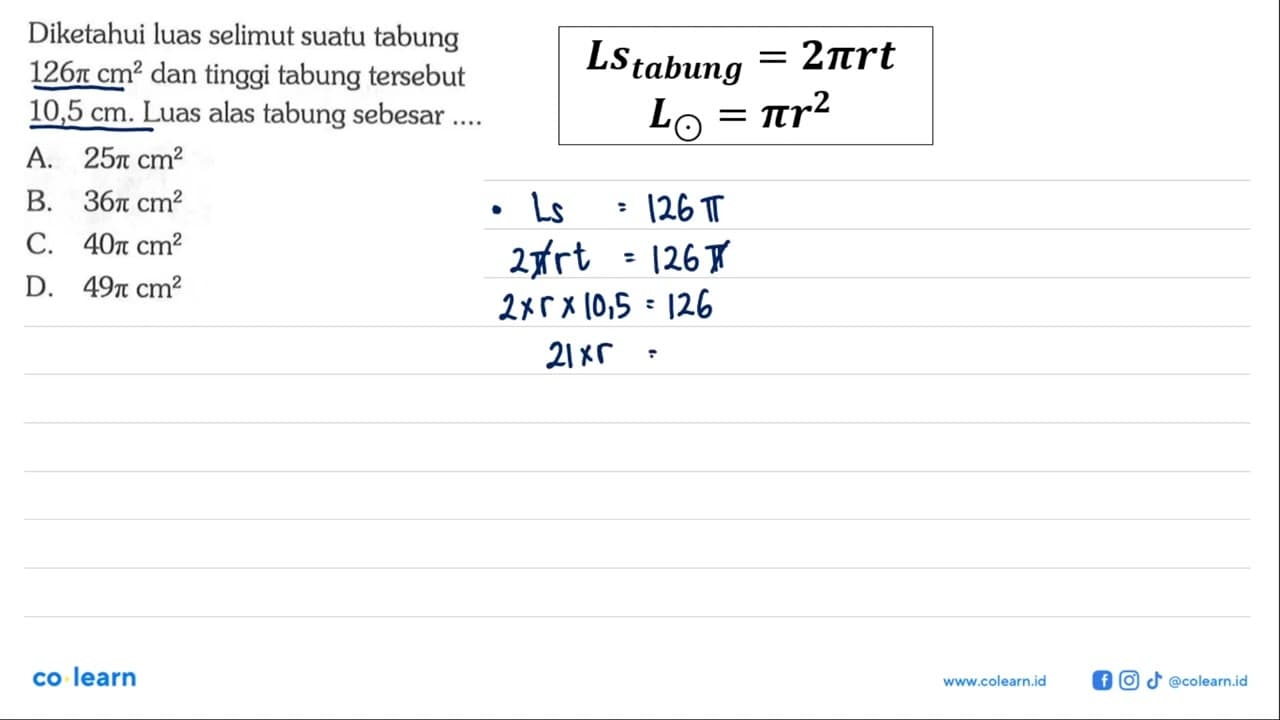 Diketahui luas selimut suatu tabung 126 pi cm^2 dan tinggi