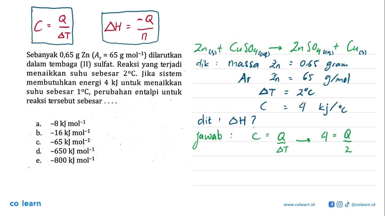 Sebanyak 0,65 g Zn (Ar = 65 g mol^-1) dilarutkan dalam