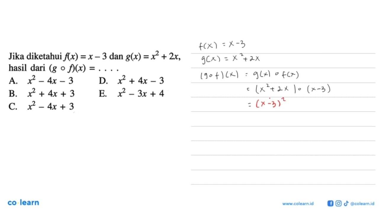 Jika diketahui f(x)=x-3 dan g(x)=x^2+2x hasil dari (g o