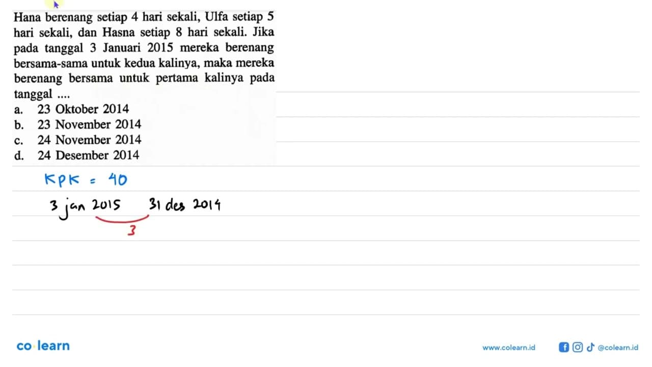 Hana berenang setiap 4 hari sekali, Ulfa setiap 5 hari