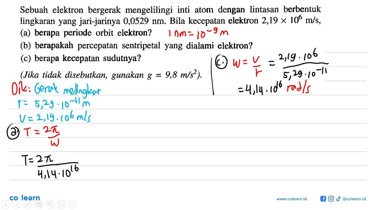 Sebuah elektron bergerak mengelilingi inti aton dengan