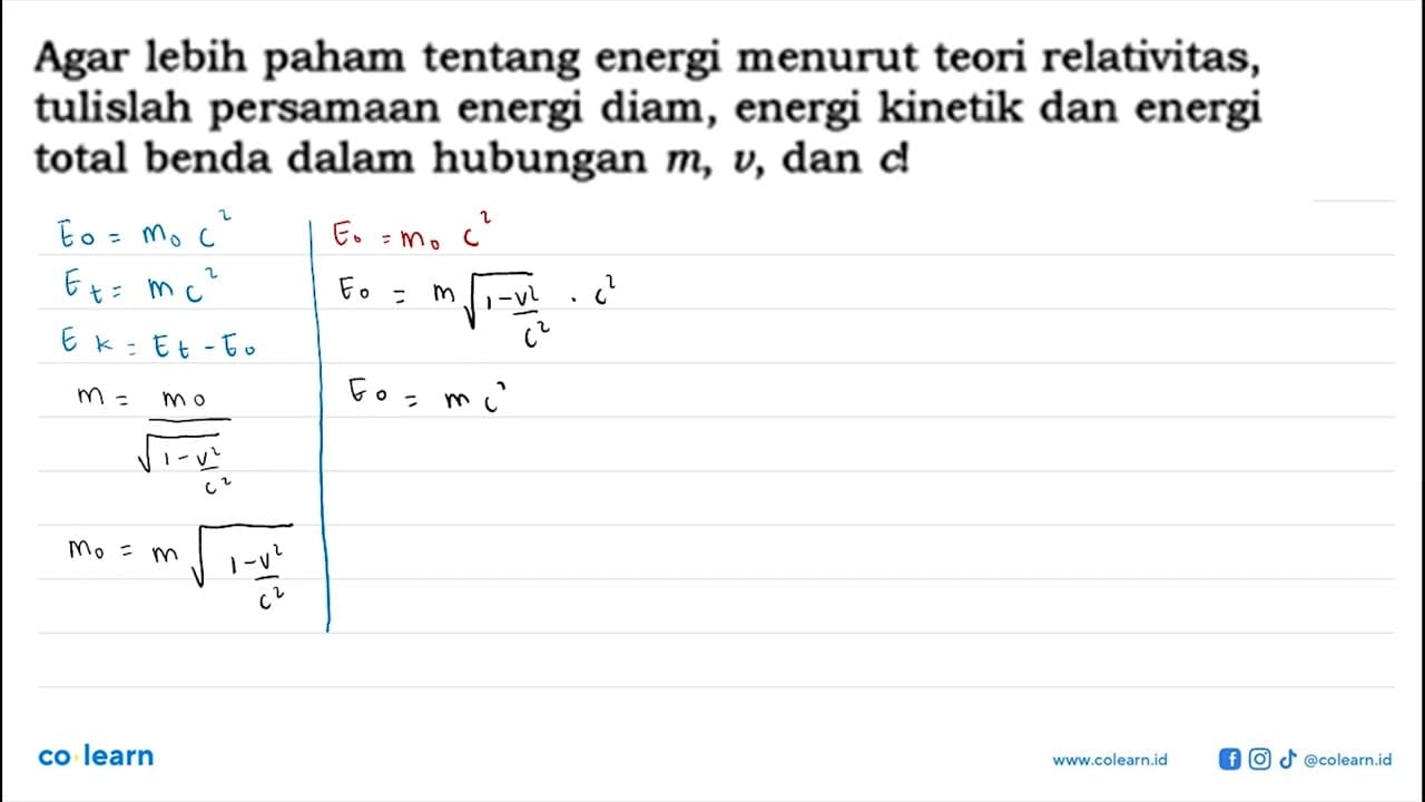 Agar lebih paham tentang energi menurut teori relativitas,